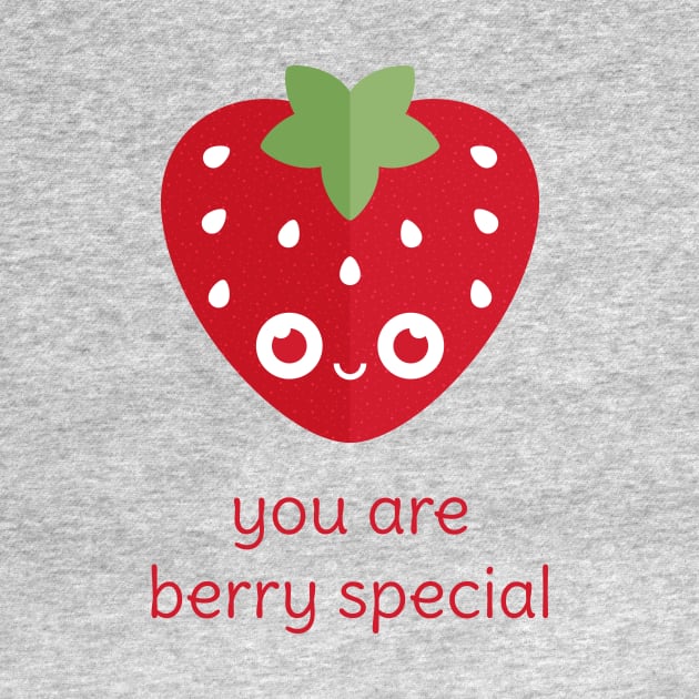 You Are Berry Special by slugbunny